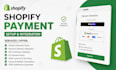 integrate fix and setup payment gateway in your shopify store