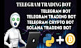 create a telegram bot, crypto bot, telegram subscriber tool, and solana bot