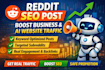 do reddit seo post boost business ai website traffic