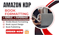 do amazon KDP book formatting, kindle, paperback and ebook formatting