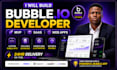 build bubble io bubble app bubble mvp bubble saas as bubble io developer