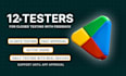 provide closed testing 12 testers 20 testers mobile app testing 12 testers