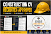 rewrite your construction CV as a construction recruiter