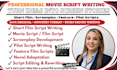 write movie script screenplay film script scriptwriting comedy script stage play