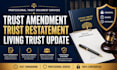 professionally draft trust amendments, restatements and living trust updates