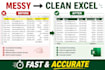 clean format organize and fix messy excel data accurately