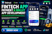 develop fintech mobile banking app, loan app and wallet app