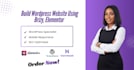 build wordpress website with brizy, elementor, divi, and cornerstone