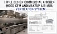 design commercial kitchen hood cfm and makeup air mua ventilation system