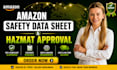 create, reformat  amazon safety data sheet for product requirement