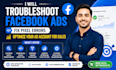 troubleshoot facebook ads fix pixel errors optimize your ad account for sales