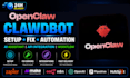 setup install openclaw clawdbot automation fix open claw openclaw ai assistant