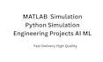 matlab python simulation engineering projects