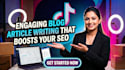 engaging blog article writing that boosts your SEO