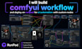 build comfyui workflow and deploy on runpod for ai automation with custom nodes