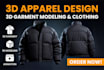 do 3d apparel design 3d garment modeling clothing 3d modeling