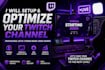 help you build a professional twitch streaming setup, twitch overlay, logo panel