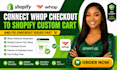 connect whop checkout to shopify custom cart and fix checkout issues