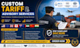 be your custom tariff advisory consultant for global trade