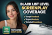 be your script editor, provide script coverage and professional feedback
