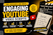 write SEO optimized youtube scripts with full research