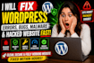 fix wordpress bugs, wordpress issues wordpress error, malware removal, site down