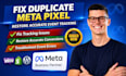 fix duplicate meta pixel facebook ads conversion tracking that kills fb roas