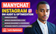 audit and optimize your manychat instagram dm automation