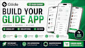 build convert google sheets to mobile app, glide app, no code app