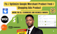 fix and optimize product feed for google merchant center, fix all errors