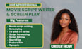 write movie script, screenplay, feature film script, tv series, script writing