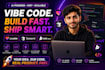 help develop your app using vibe coding tools