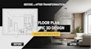 create 2d floor plan 3d floor plan and realistic 3d rendering