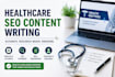 write SEO optimized healthcare and wellness blog articles