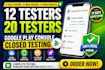 12 testers 20 testers 12 app testers 12 testers google play console 20 testers