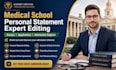 edit your medical school personal statement and application essays