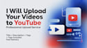 professionally upload your youtube videos
