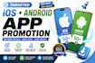 do ios app promotion gain best ios app installs mobile android app promotion
