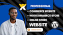 do commerce website,woocommerce store website, e commere store  on wordpress wix