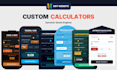 build a custom HTML calculator and web tool to capture leads