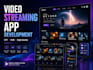 develop a custom video streaming app, ott, vod mobile app
