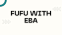 fufu with eba and iyan