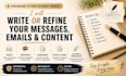 write or refine professional messages, emails and content