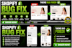 shopify bugs, errors and custom code issues fast
