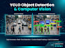 do machine learning computer vision object detection yolo opencv image process