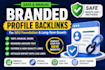 create branded profile backlinks for SEO foundation