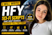 write viral youtube scripts for hfy, sci fi  storytelling