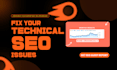do a complete SEO audit and fix technical search engine optimization issues