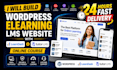 build wordpress elearning lms website with learndash tutor lms online courses