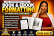 do amazon kdp formatting kindle ebook formatting paperback book formatting